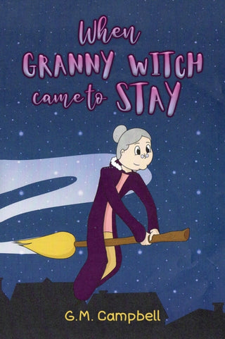 Cover image for 9781035815906 - When Granny Witch Came To Stay