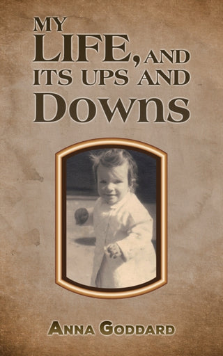 Cover image for 9781035818686 - My Life, and Its Ups and Downs