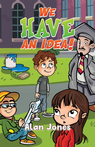 Supplemental image for 9781035819317 - We Have an Idea!