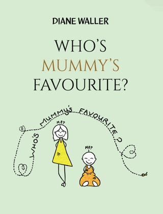 Cover image for 9781035819508 - Who's Mummy's Favourite?