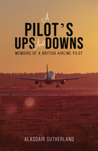Cover image for 9781035819782 - A Pilot's Ups and Downs