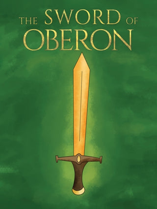 Cover image for 9781035826407 - The Sword of Oberon