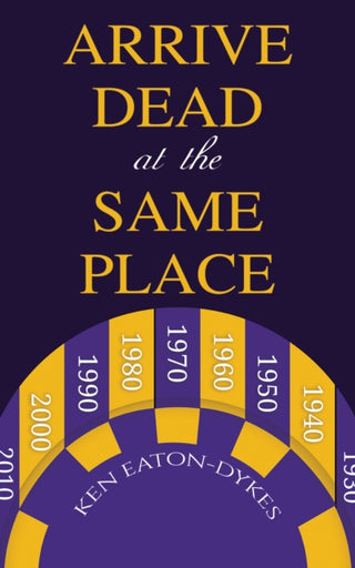 Cover image for 9781035829798 - Arrive Dead at the Same Place