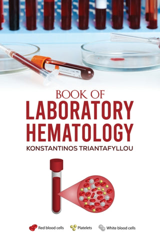 Cover image for 9781035831326 - Book of Laboratory Hematology