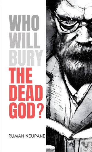 Cover image for 9781035831340 - Who Will Bury The Dead God?
