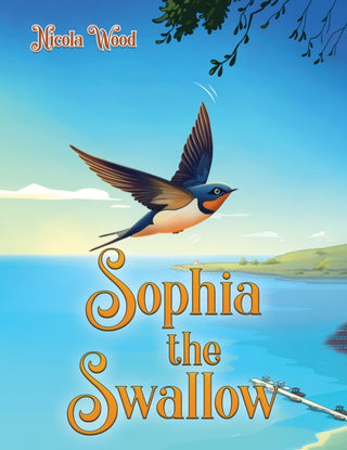 Cover image for 9781035832613 - Sophia the Swallow