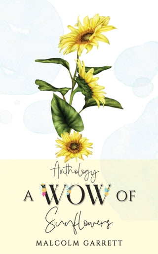 Cover image for 9781035832675 - Anthology: A Wow of Sunflowers