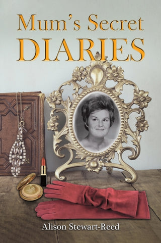 Cover image for 9781035833245 - Mum’s Secret Diaries
