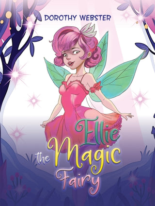 Cover image for 9781035834488 - Ellie the Magic Fairy