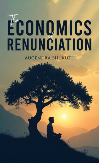 Cover image for 9781035835430 - The Economics of Renunciation