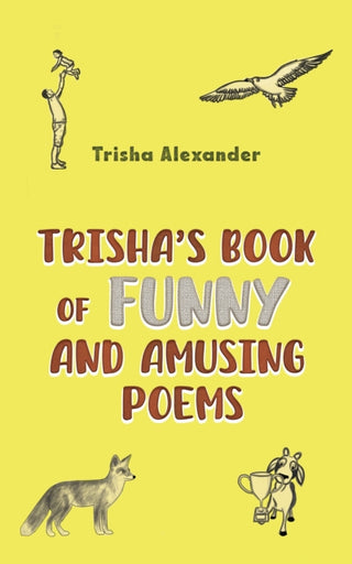 Cover image for 9781035838011 - Trisha's Book of Funny and Amusing Poems