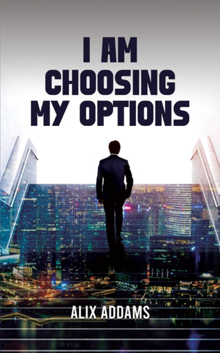 Cover image for 9781035838271 - I Am Choosing My Options
