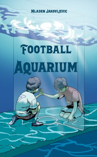 Cover image for 9781035839322 - Football Aquarium