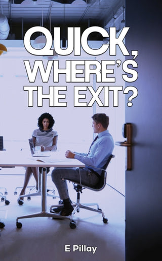 Cover image for 9781035840021 - Quick, Where's The Exit?