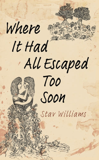 Cover image for 9781035840779 - Where It Had All Escaped Too Soon