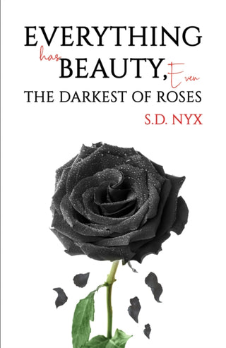 Cover image for 9781035841233 - Everything Has Beauty, Even the Darkest of Roses