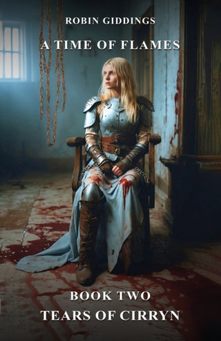 Cover image for 9781035843725 - A Time Of Flames Book Two - Tears Of Cirryn