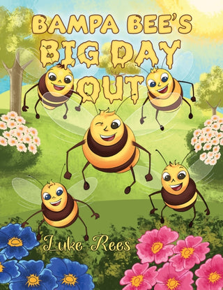 Cover image for 9781035849147 - Bampa Bees' Big Day Out
