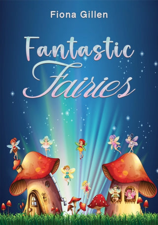 Cover image for 9781035849260 - Fantastic Fairies