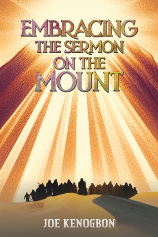 Cover image for 9781035850228 - Embracing the Sermon on the Mount