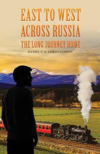 Supplemental image for 9781035851652 - East to West across Russia: The Long Journey Home