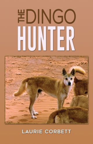 Cover image for 9781035853335 - The Dingo Hunter