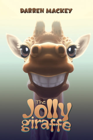 Cover image for 9781035854967 - The Jolly Giraffe