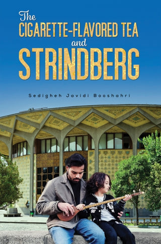 Supplemental image for 9781035856800 - The Cigarette-Flavored Tea and Strindberg