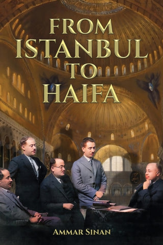 Cover image for 9781035858804 - From Istanbul to Haifa