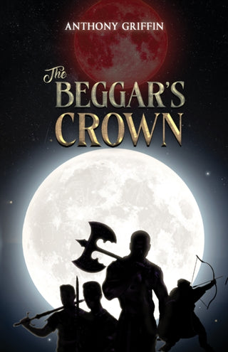 Cover image for 9781035859221 - The Beggar’s Crown