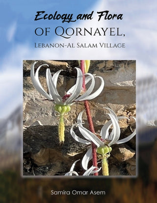 Cover image for 9781035860005 - Ecology and Flora of Qornayel, Lebanon – Al Salam Village