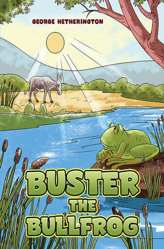 Cover image for 9781035860661 - Buster the Bullfrog
