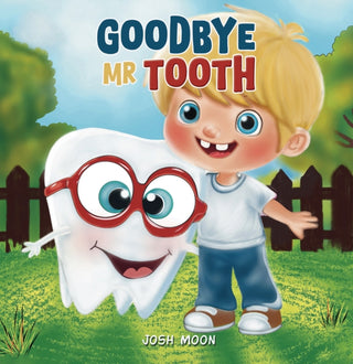 Cover image for 9781035861347 - Goodbye Mr Tooth