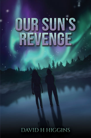 Cover image for 9781035864461 - Our Sun's Revenge