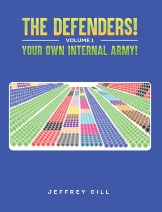 Supplemental image for 9781035866298 - The Defenders! Volume 1 Your own internal army!
