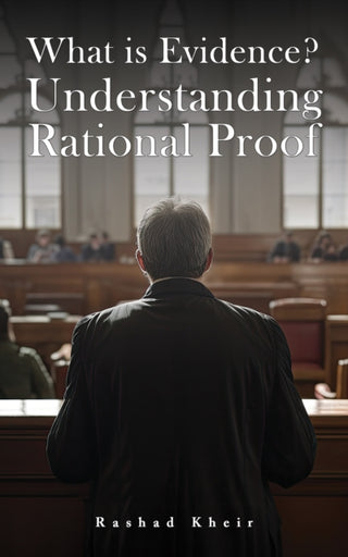 Cover image for 9781035866632 - What is Evidence? Understanding Rational Proof