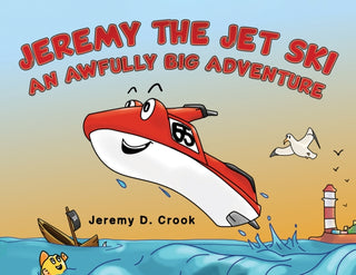Cover image for 9781035868278 - Jeremy the Jet Ski - An Awfully Big Adventure