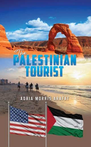 Cover image for 9781035871476 - The Palestinian Tourist