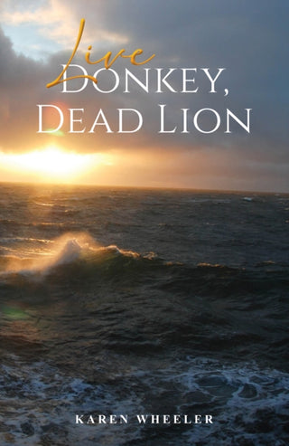 Supplemental image for 9781035875245 - Live Donkey, Dead Lion