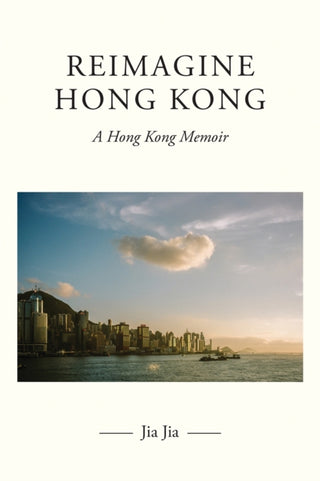 Supplemental image for 9781035876006 - Reimagine Hong Kong