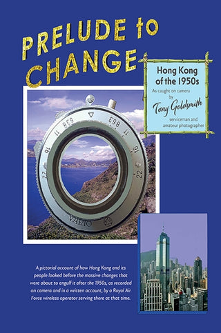 Cover image for 9781035876402 - Prelude to Change, Hong Kong of the 1950s