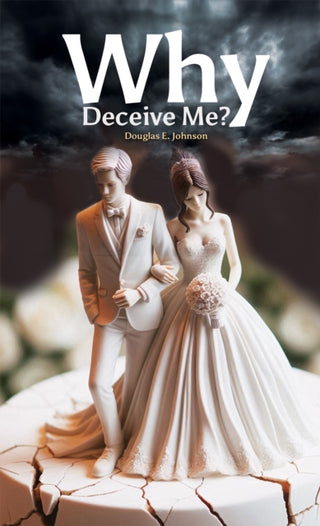 Cover image for 9781035876587 - Why Deceive Me?