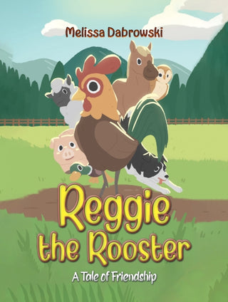 Cover image for 9781035880423 - Reggie the Rooster