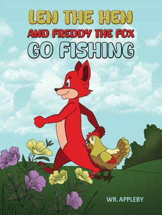 Supplemental image for 9781035880645 - Len the Hen and Freddy the Fox Go Fishing