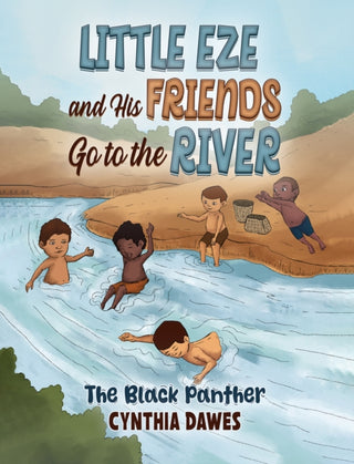 Cover image for 9781035881574 - Little Eze and His Friends Go to the River