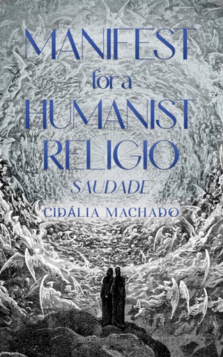 Cover image for 9781035883646 - Manifest for a Humanist Religio