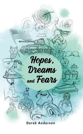Cover image for 9781035884001 - Hopes, Dreams and Fears