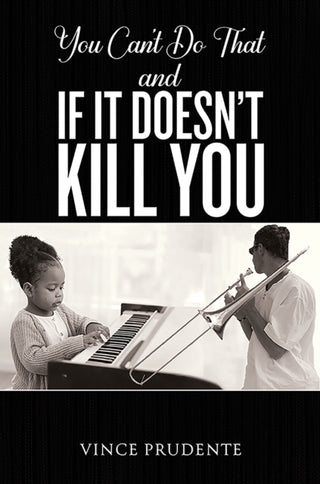 Supplemental image for 9781035885206 - You Can't Do That and If It Doesn’t Kill You