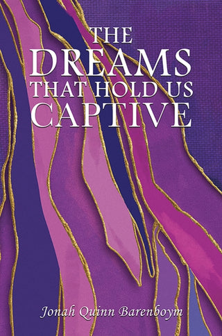 Cover image for 9781035885268 - The Dreams That Hold Us Captive