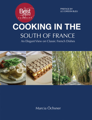 Cover image for 9781035886517 - Cooking in the South of France: An Elegant View on Classic French Dishes